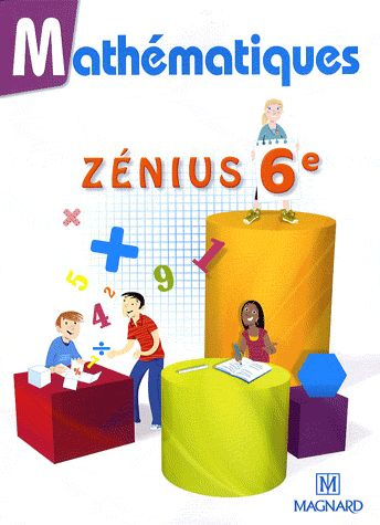 Emprunter Mathématiques Zénius 6e. Manuel élève, Edition 2009 livre