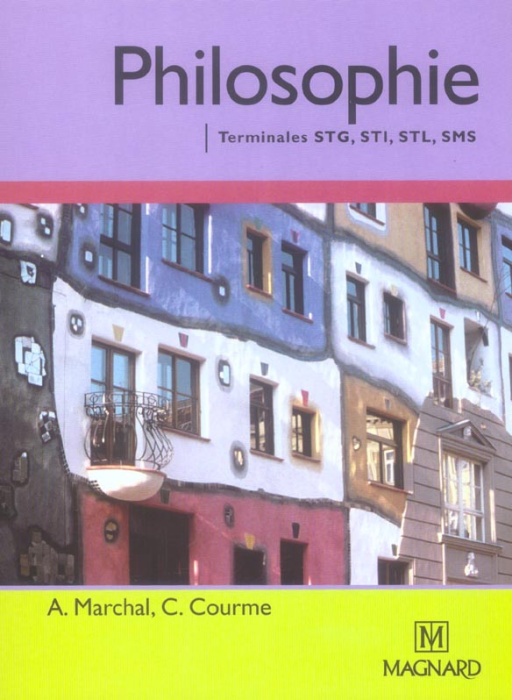 Emprunter Philosophie Tles STG, STI, STL, SMS. Manuel élève, Edition 2006 livre
