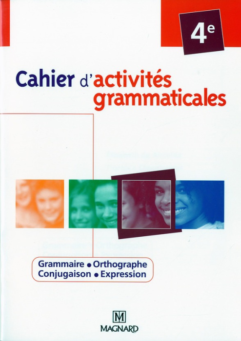 Emprunter Cahier d'activités grammaticales 4e. Edition 2008 livre