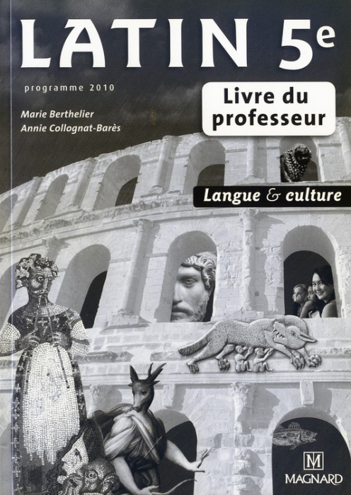 Emprunter Latin 5e. Livre du professeur, Edition 2010 livre