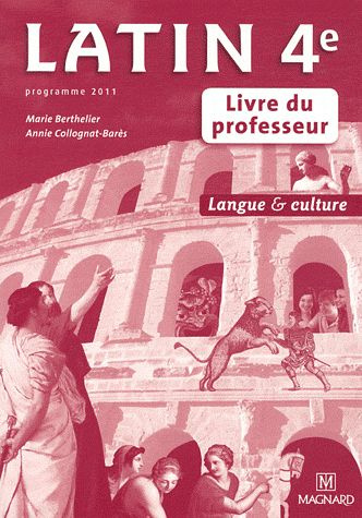 Emprunter Latin 4e. Livre du professeur, Edition 2011 livre