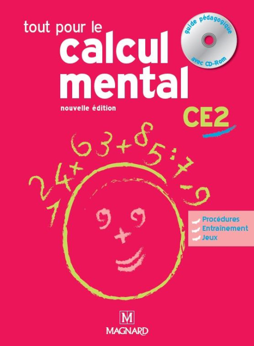 Emprunter Tout pour le calcul mental CE2. Guide pédagogique, Edition 2015, avec 1 CD-ROM. Livre du maître livre
