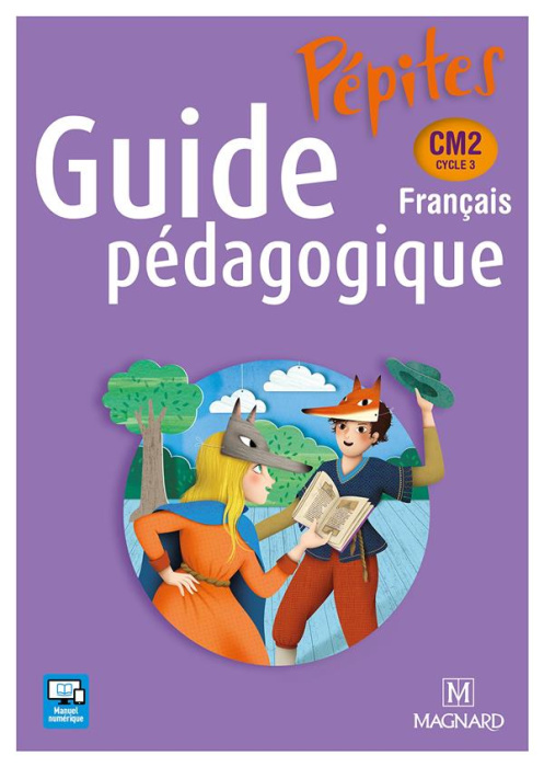 Emprunter Français CM2 Pépites. Guide pédagogique livre