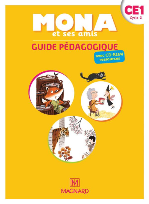 Emprunter Français CE1 Cycle 2 Mona et ses amis. Guide pédagogique, Edition 2018, avec 1 CD audio livre