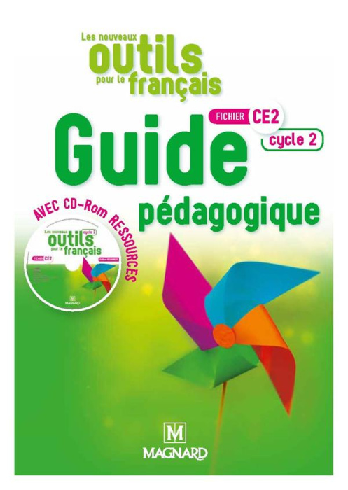 Emprunter Les nouveaux outils pour le français CE2 cycle 2. Guide pédagogique, Edition 2018, avec 1 CD-ROM livre