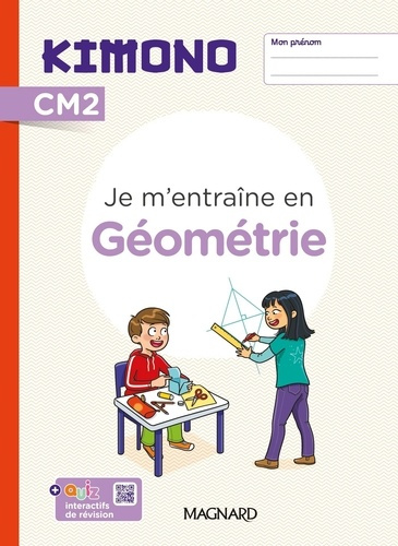 Emprunter Kimono CM2 : Cahier de géométrie (2024) livre