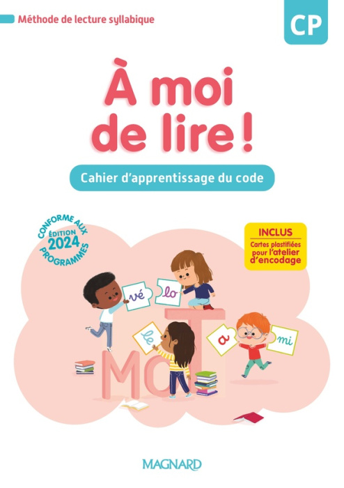 Emprunter Cahier d'apprentissage du code CP à moi de lire ! Edition 2024 livre