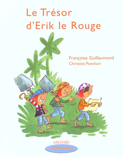 Emprunter Le trésor d'Erik le Rouge livre