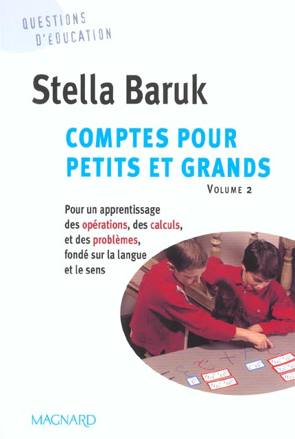 Emprunter Comptes pour petits et grands. Volume 2, Pour un apprentissage des opérations, des calculs, et des p livre