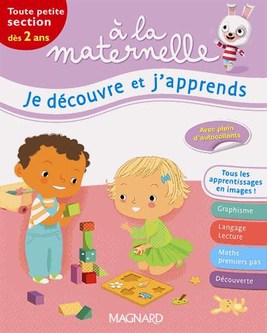 Emprunter Je découvre et j'apprends à la maternelle Toute petite section dès 2 ans livre