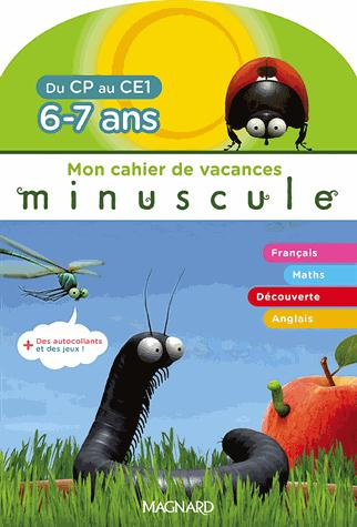 Emprunter Mon cahier de vacances Minuscule du CP au CE1. 6-7 ans, avec des autocollants des jeux ! livre