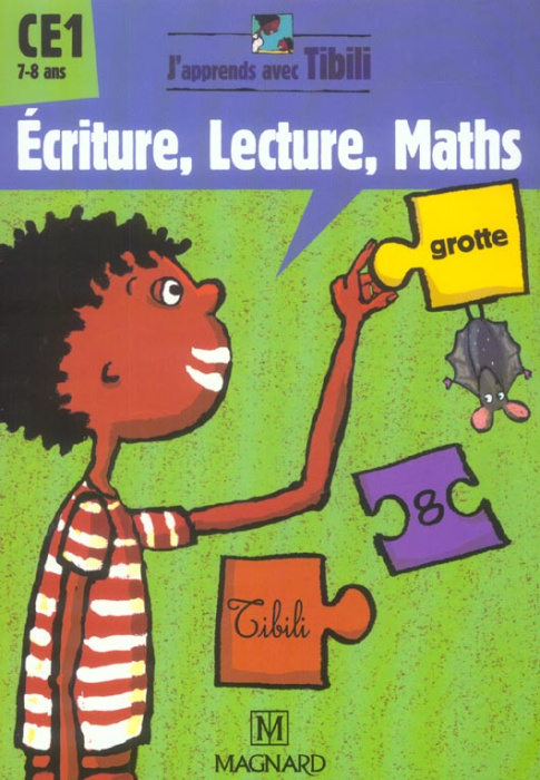 Emprunter Ecriture, Lecture, Maths CE1 livre