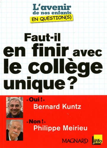 Emprunter Faut-il en finir avec le collège unique ? livre