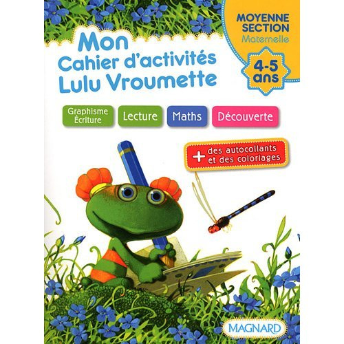 Emprunter Mon cahier d'activités Lulu Vroumette. Moyenne Section livre