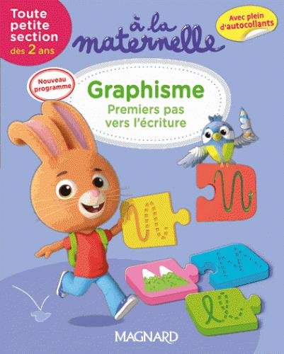 Emprunter A la maternelle, graphisme Tout petite section 2016. Premiers pas vers l'écriture (dès 2 ans) livre