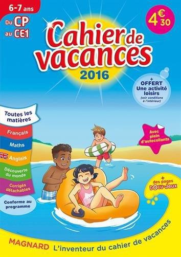 Emprunter Cahier de vacances du CP au CE1 6-7 ans. Edition 2016 livre