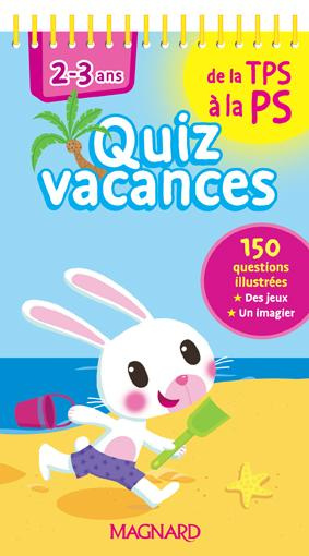 Emprunter Quiz vacances de la Très Petite Section à la Petite Section livre