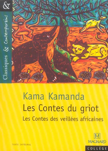 Emprunter Les Contes du griot. les contes des veillées africaines livre
