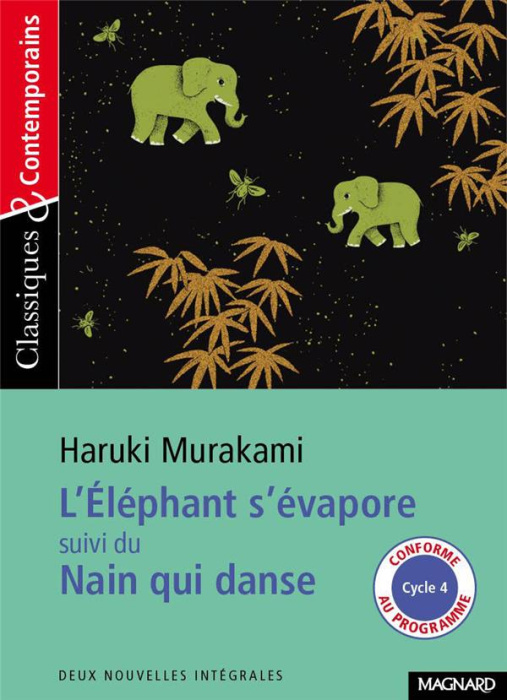 Emprunter L'éléphant s'évapore suivi du Nain qui danse livre
