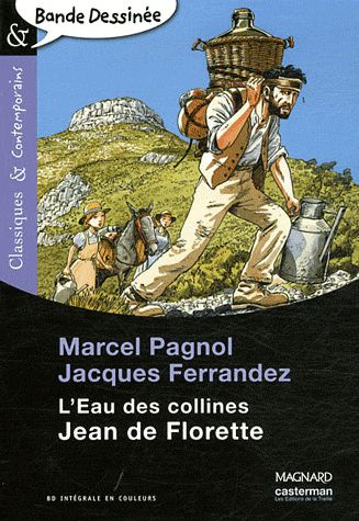 Emprunter L'eau des collines : Jean de Florette livre