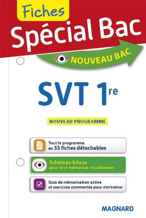 Emprunter SPECIAL BAC FICHES SVT 1RE - TOUT LE PROGRAMME EN 53 FICHES, MEMOS, SCHEMAS-BILANS, EXERCICES ET QCM livre