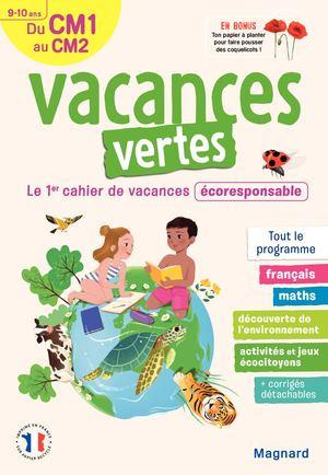 Emprunter Vacances vertes, du CM1 au CM2. Le premier cahier de vacances écoresponsable ! Edition 2021 livre