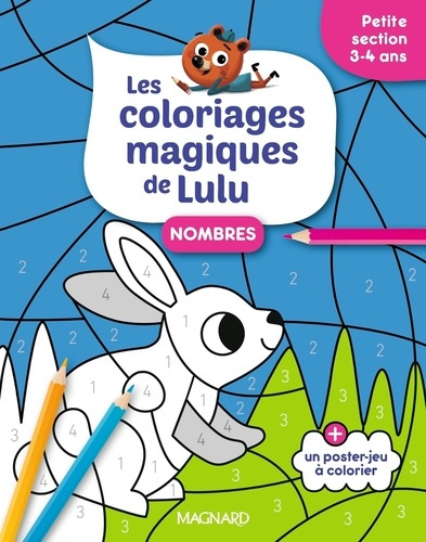 Emprunter Nombres Petite section. Les coloriages magiques de Lulu livre