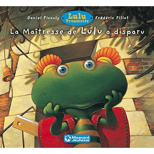 Emprunter Lulu Vroumette : La maîtresse de Lulu a disparue livre