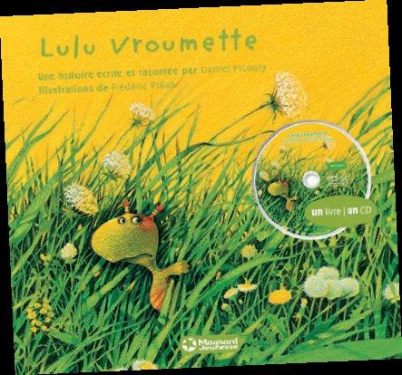 Emprunter Lulu Vroumette. Avec 1 CD audio livre