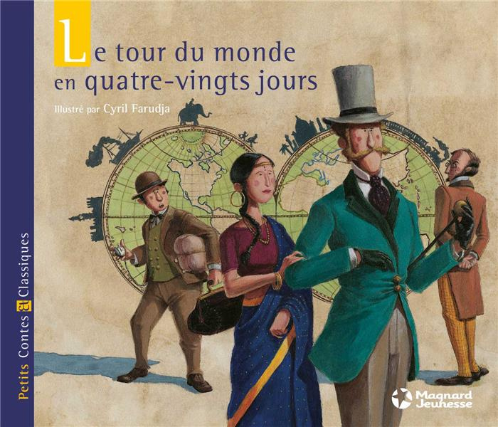 Emprunter Le tour du monde en quatre-vingts jours livre