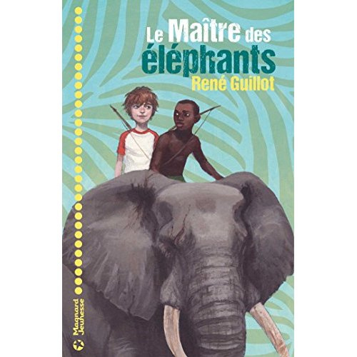 Emprunter Le maître des éléphants livre