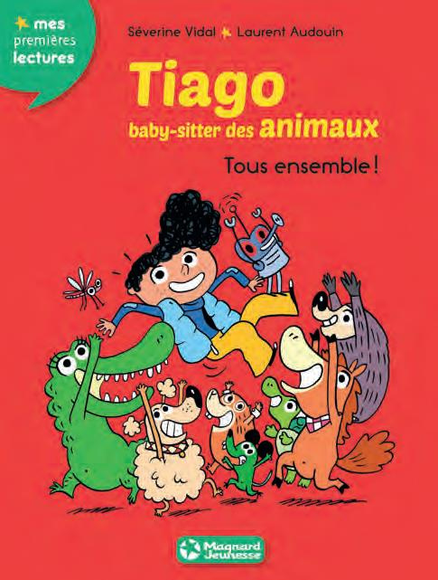 Emprunter Tiago, baby-sitter des animaux Tome 4 : Tous ensemble ! livre
