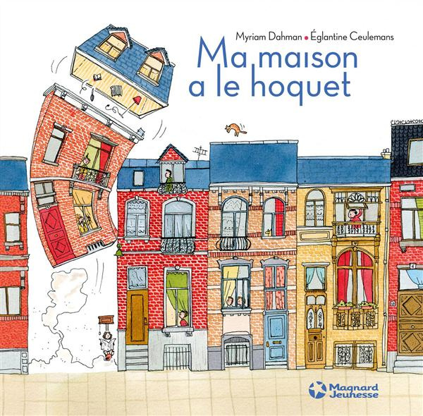 Emprunter Ma maison a le hoquet livre