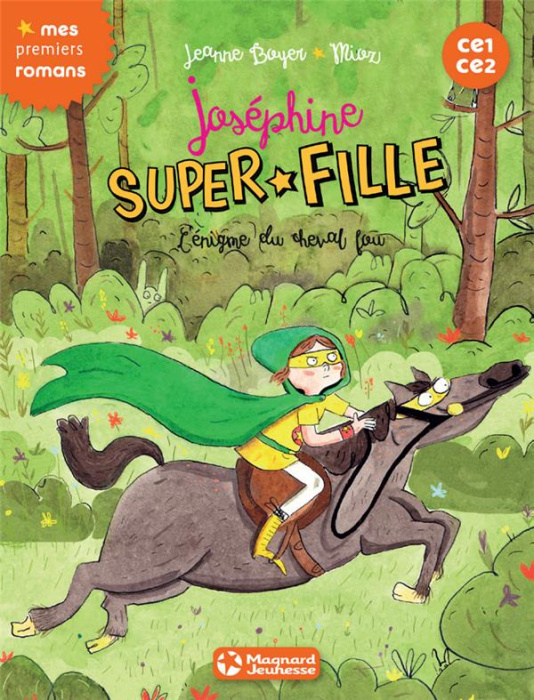 Emprunter Joséphine Superfille Tome 2 : L'énigme du cheval fou livre