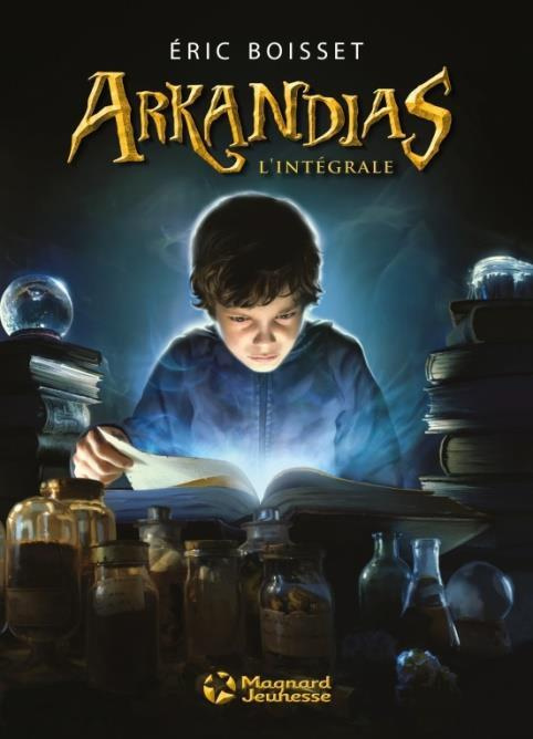 Emprunter Arkandias L'Intégrale livre