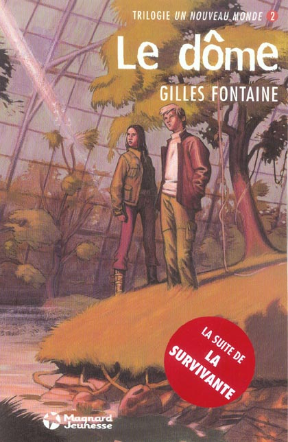Emprunter Un nouveau monde Tome 2 : Le dôme livre