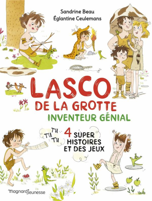 Emprunter Lasco de la grotte : Inventeur génial. 4 super histoires et des jeux, 1e édition livre