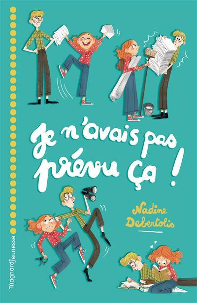 Emprunter Je n'avais pas prévu ça ! livre