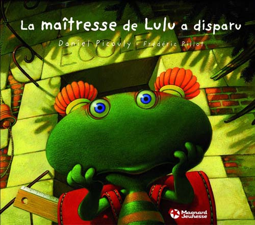 Emprunter Lulu Vroumette : La maîtresse de Lulu a disparu livre
