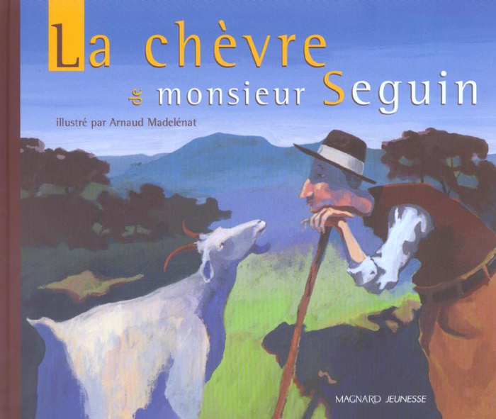 Emprunter La chèvre de monsieur Seguin livre