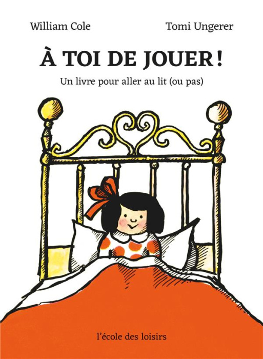 Emprunter À toi de jouer ! Un livre pour aller au lit (ou pas) livre