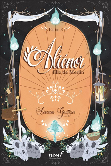 Emprunter Aliénor, fille de Merlin Partie 3 : Le cimetière des dragons livre