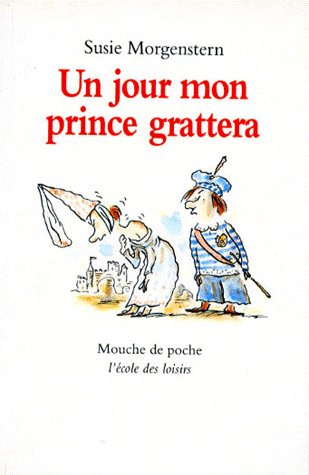 Emprunter Un jour mon prince grattera livre