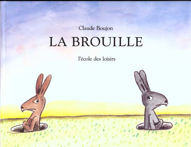 Emprunter La Brouille livre