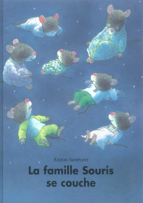 Emprunter La famille Souris se couche livre
