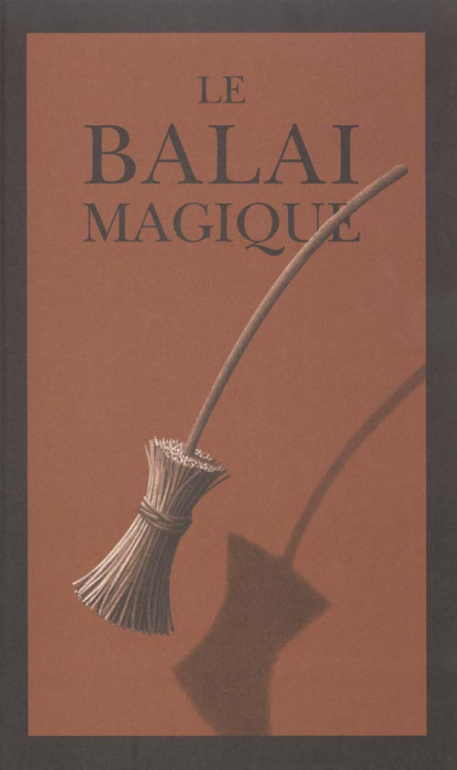 Emprunter Le balai magique livre