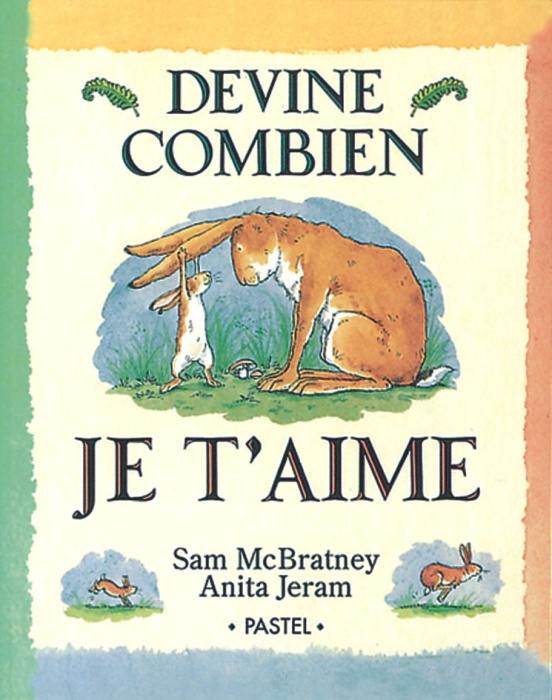 Emprunter Devine combien je t'aime livre