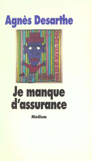 Emprunter Je manque d'assurance livre