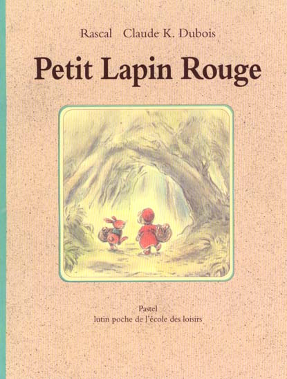 Emprunter Petit Lapin Rouge livre