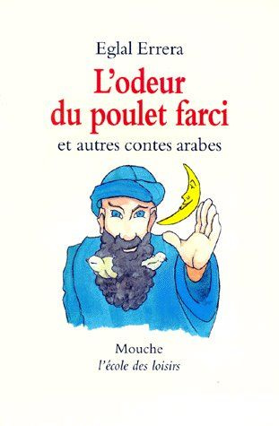 Emprunter L'odeur du poulet farci. Et autres contes arabes livre